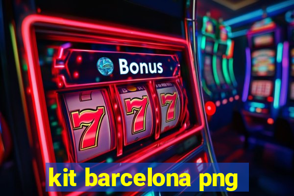 kit barcelona png